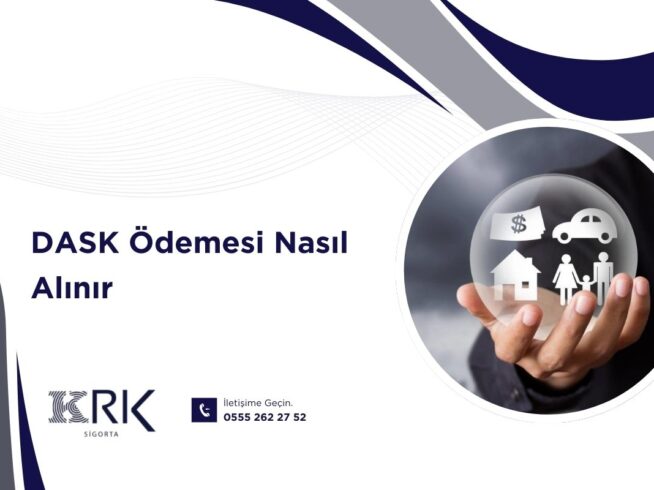 DASK Ödemesi Nasıl Alınır